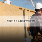 What is a Subcontractor?