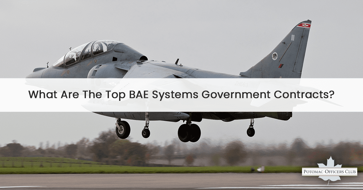 What Are The Top BAE Systems Government Contracts?