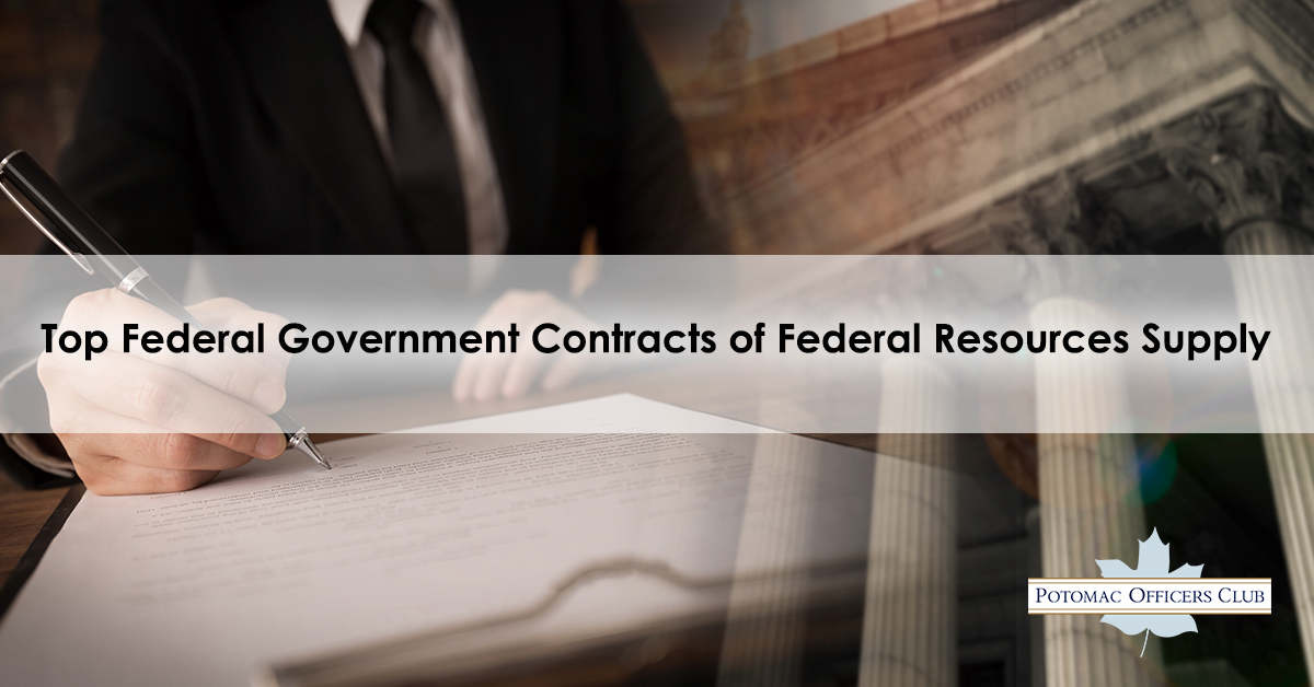 Top Federal Government Contracts of Federal Resources