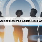 A Look Into Altamira’s Leaders, Founders, Execs: Who Are They?