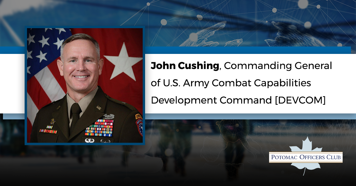 John Cushing, Commanding General of US Army Combat Capabilities Development Command [DEVCOM]