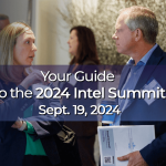 Your Guide to the 2024 Intel Summit