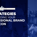 7 Strategies for Building Your Professional Brand in GovCon